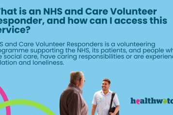 NHS and Care Volunteer Responders is a volunteering programme supporting the NHS, its patients, and people who use social care, have caring responsibilities or are experiencing isolation and loneliness. 