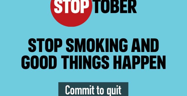 'STOPTOBER. STOP SMOKING AND GOOD THINGS HAPPEN. COMMIT TO QUIT. Better Health. Let's do this.' NHS and HM Government logos. 