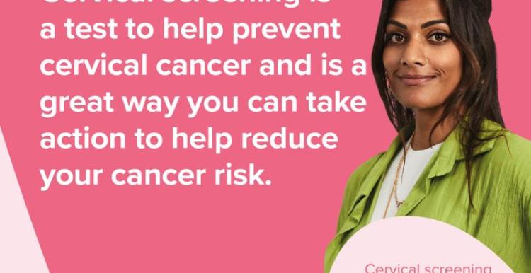 Cervical screening is a test to help prevent cervical cancer and is a great way you can take action to help reduce your cancer risk. Cervical Screening Awareness Week 2024. The Eve appeal