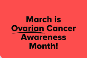 'March is Ovarian Cancer Awareness month! 